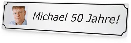 Strassennamenschild mit photo zum 75. Geburtstag